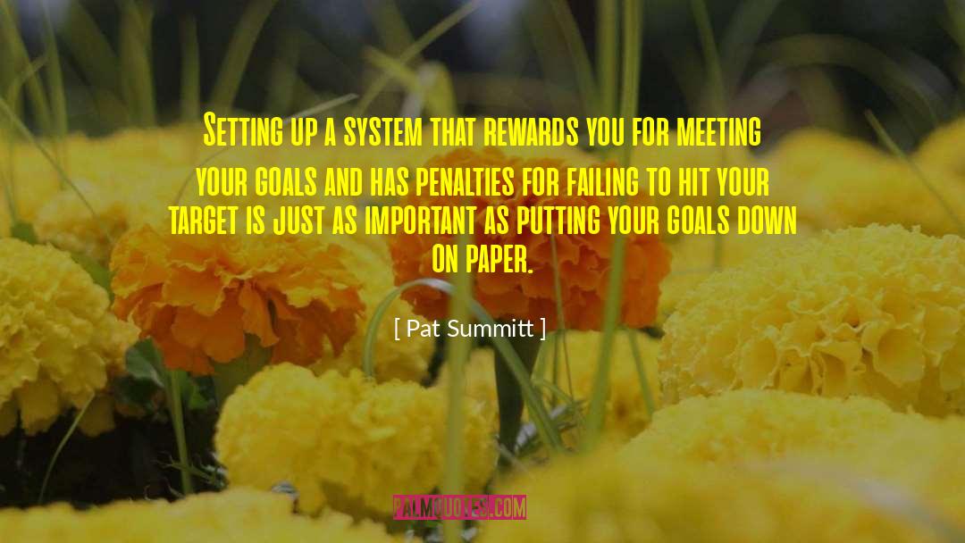 Inspirational Goal quotes by Pat Summitt