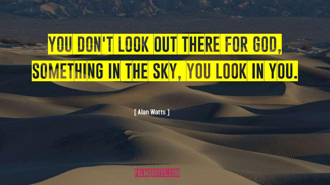 Inspirational God quotes by Alan Watts