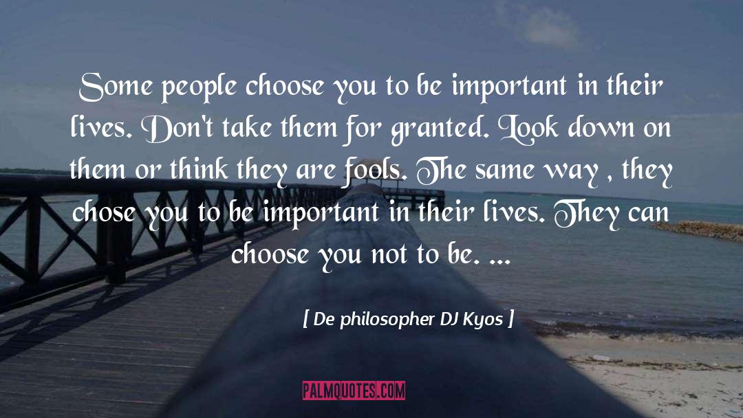 Inspirational Happiness quotes by De Philosopher DJ Kyos