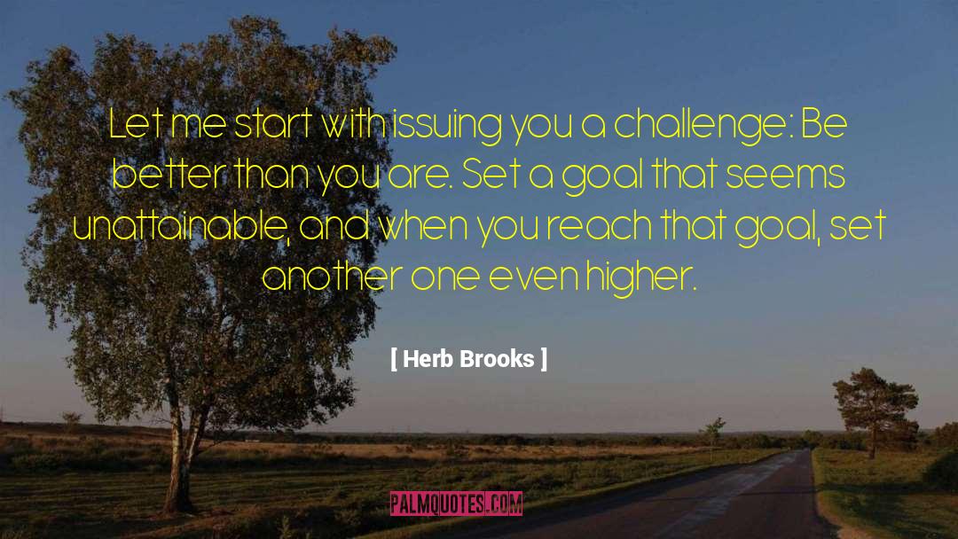 Inspirational Historal Fiction quotes by Herb Brooks