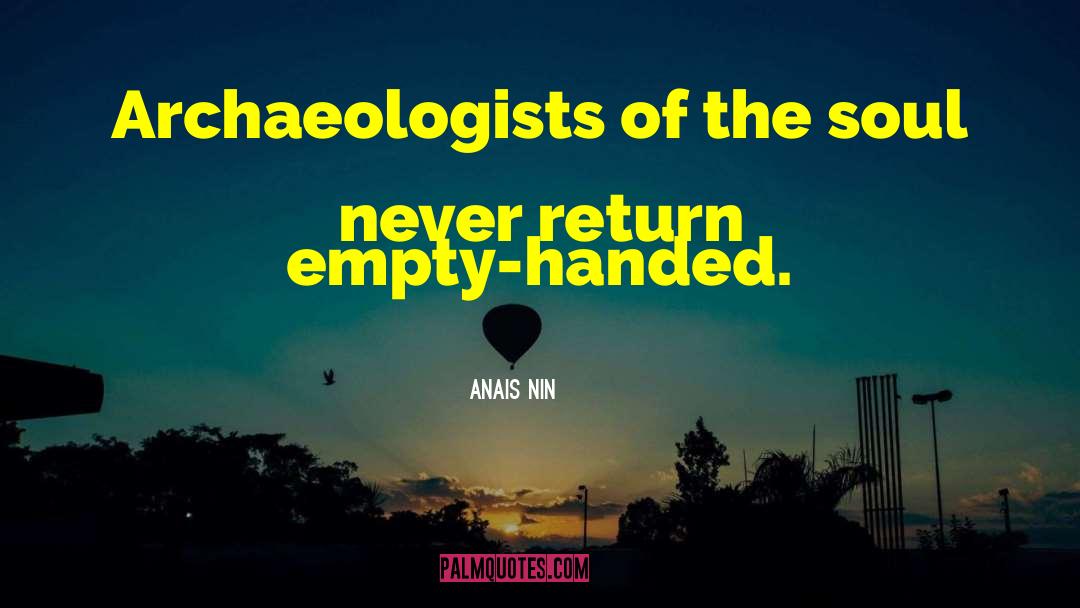 Inspirational Historial Fiction quotes by Anais Nin