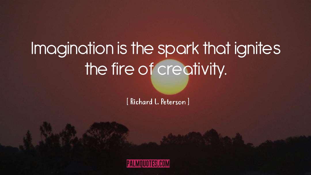 Inspirational Imagination quotes by Richard L. Peterson