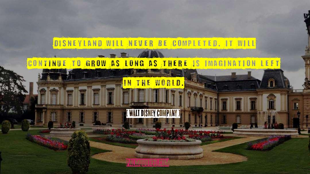 Inspirational Imagination quotes by Walt Disney Company