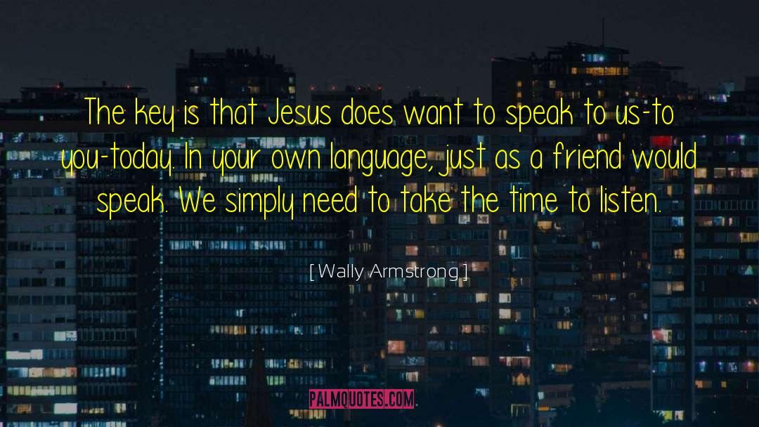 Inspirational Jesus quotes by Wally Armstrong