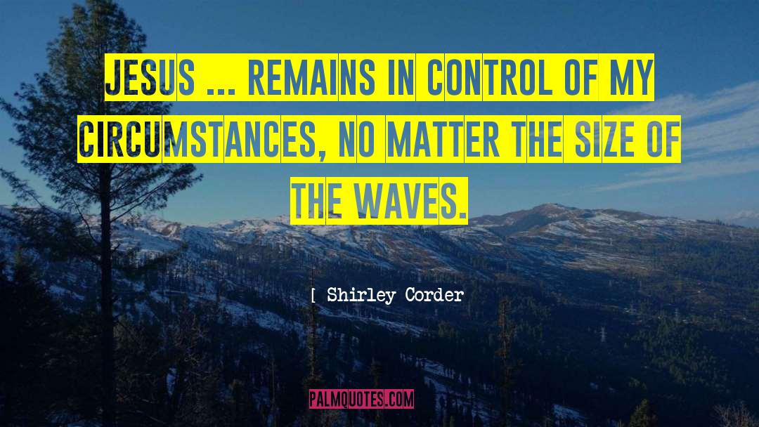 Inspirational Jesus quotes by Shirley Corder