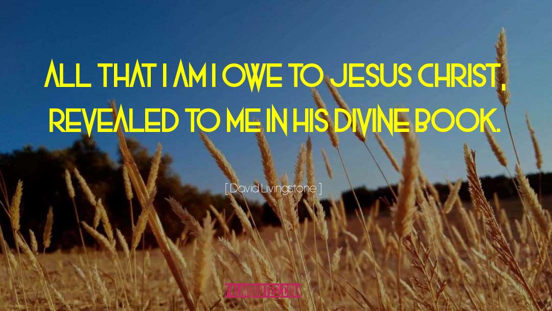 Inspirational Jesus quotes by David Livingstone