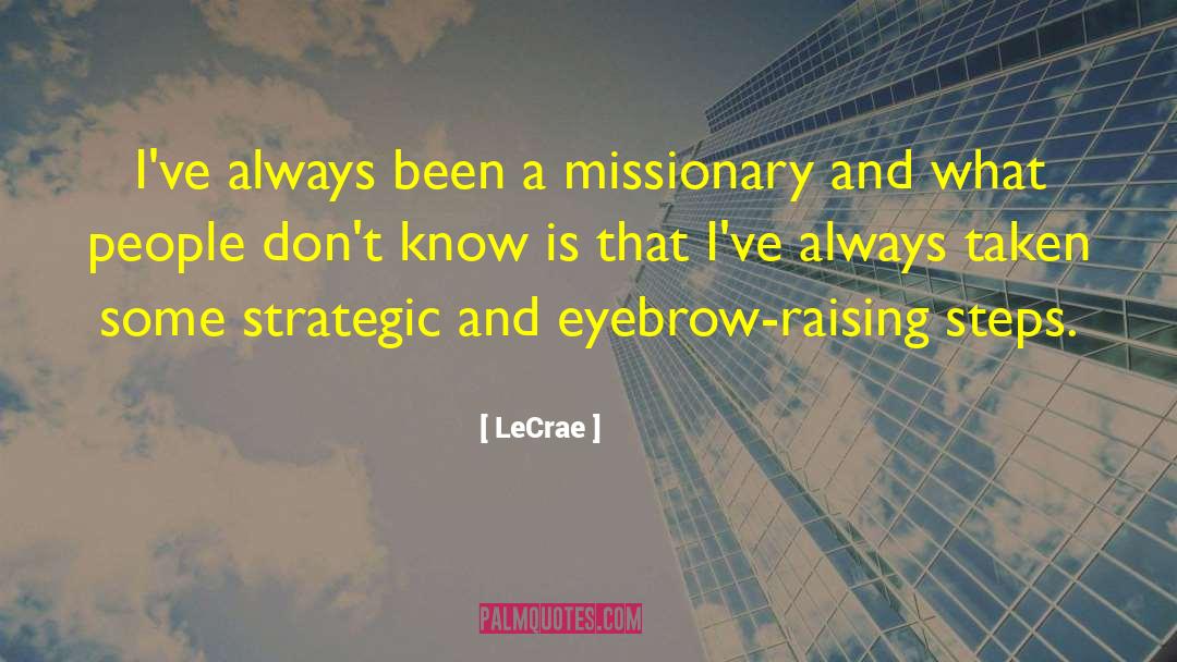 Inspirational Lecrae quotes by LeCrae