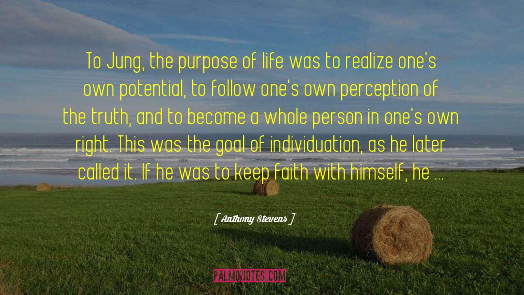 Inspirational Life Faith quotes by Anthony Stevens