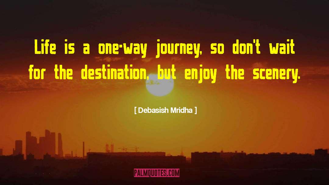 Inspirational Life Relationships quotes by Debasish Mridha