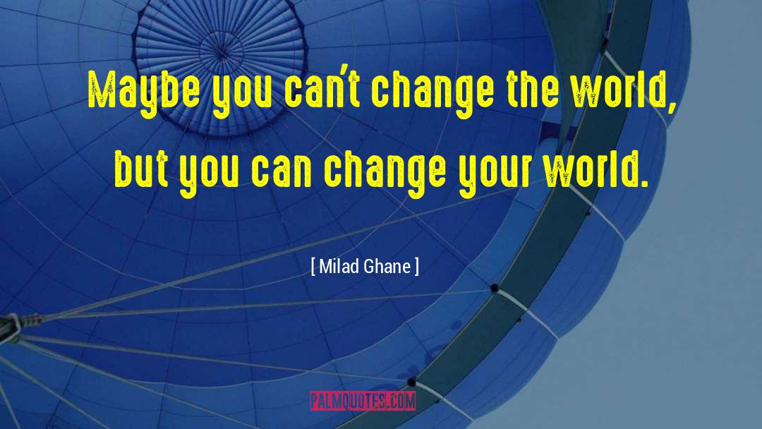 Inspirational Life Saving quotes by Milad Ghane