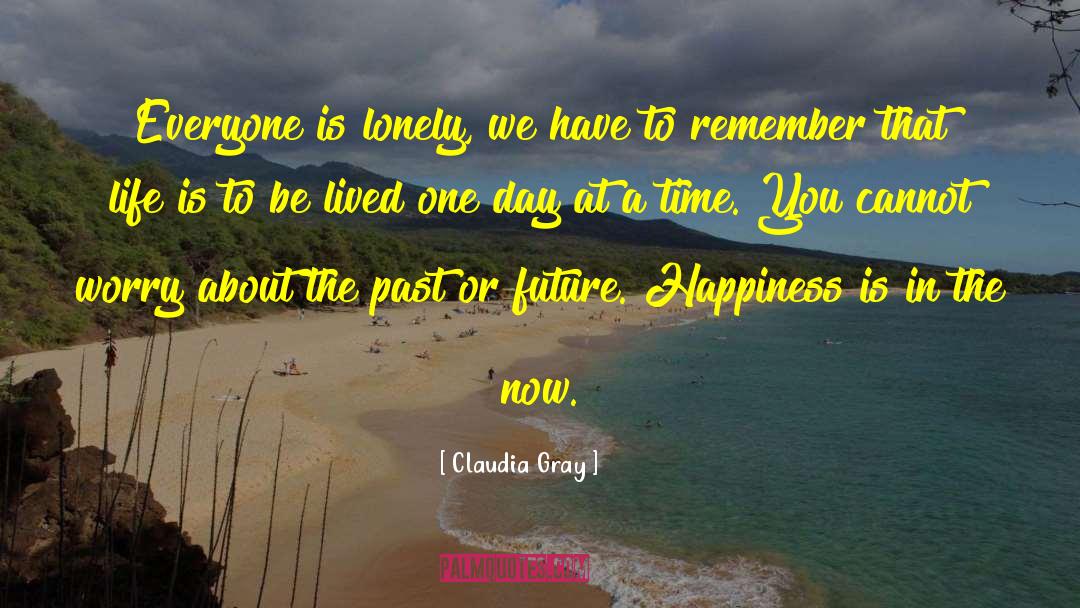 Inspirational Life Saving quotes by Claudia Gray