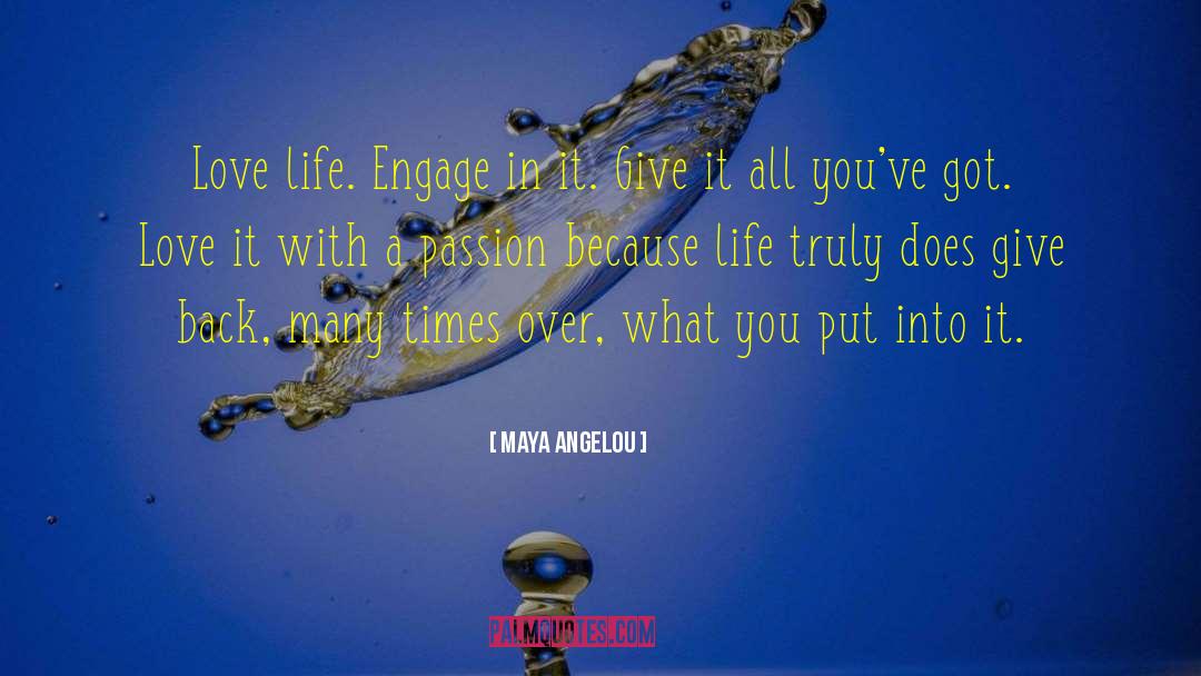 Inspirational Love Faith quotes by Maya Angelou