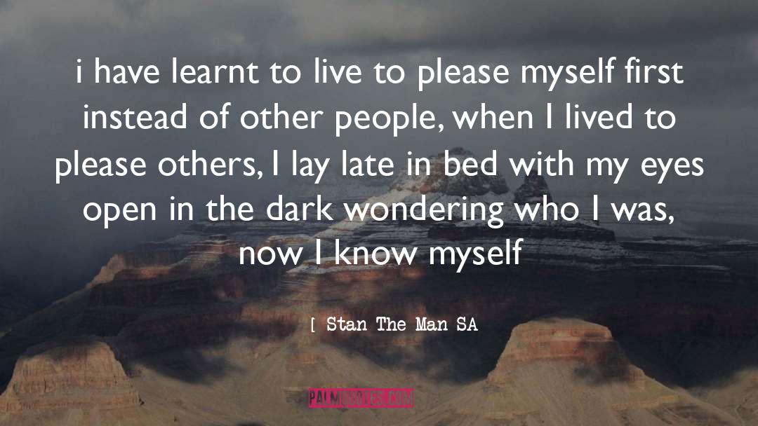 Inspirational Manners quotes by Stan The Man SA