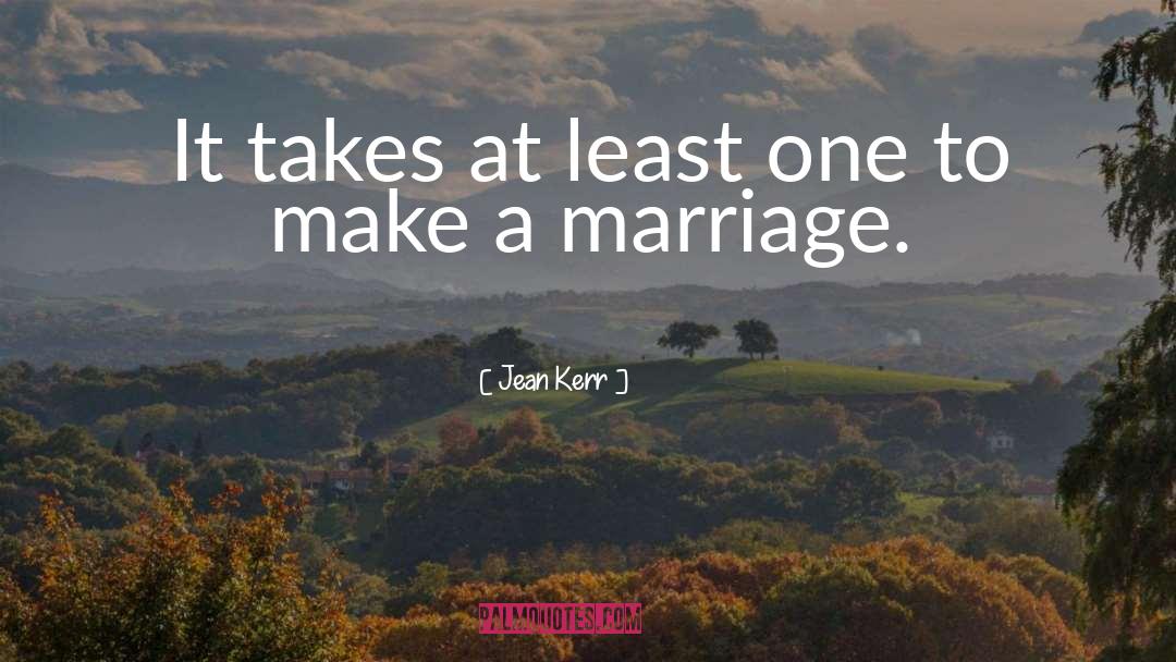 Inspirational Marriage quotes by Jean Kerr