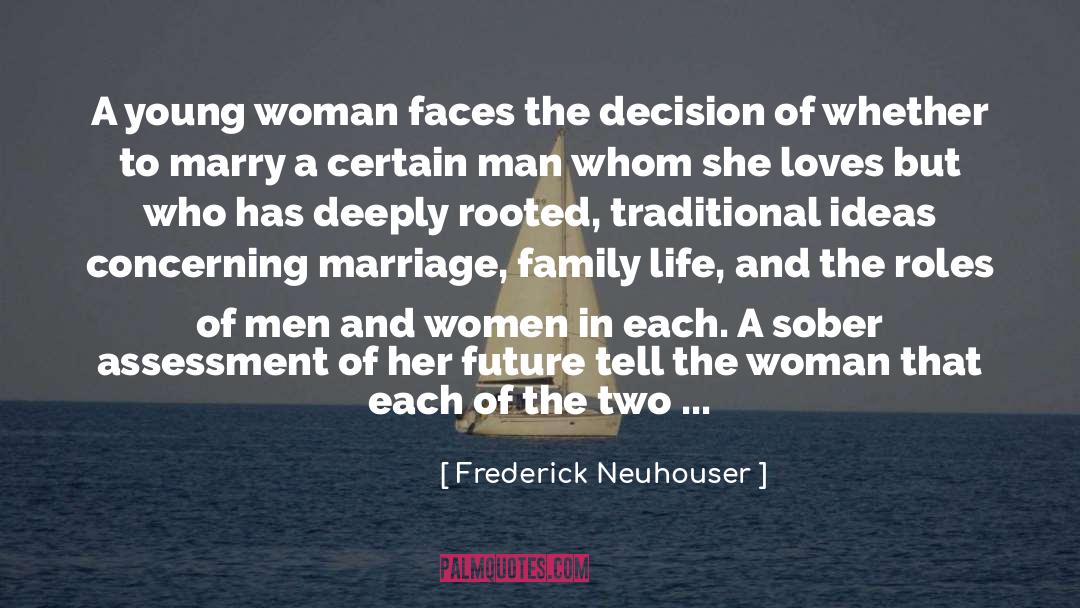Inspirational Marriage quotes by Frederick Neuhouser