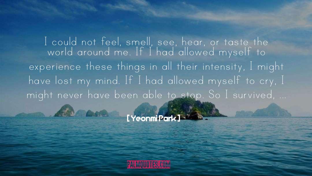 Inspirational Memoir quotes by Yeonmi Park