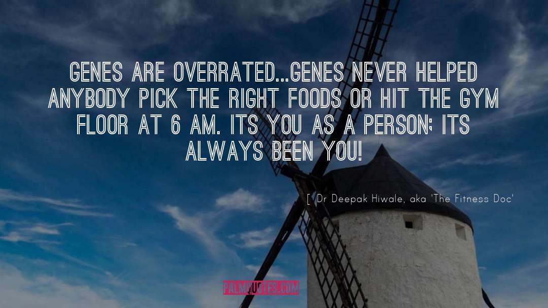Inspirational Memoir quotes by Dr Deepak Hiwale, Aka 'The Fitness Doc'