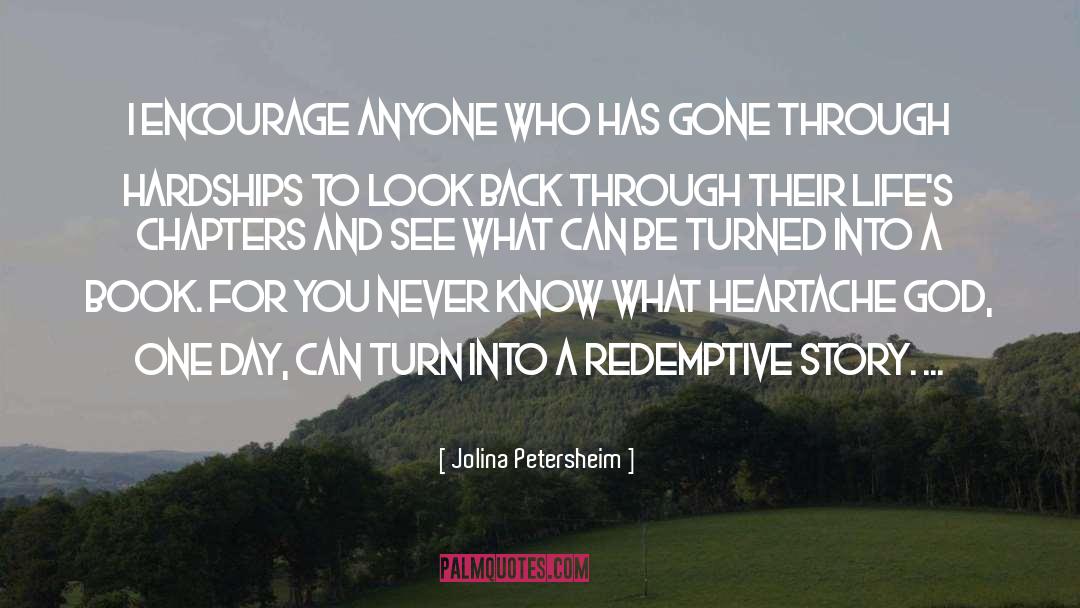 Inspirational Memoir quotes by Jolina Petersheim