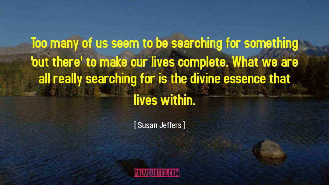 Inspirational Motherhood quotes by Susan Jeffers