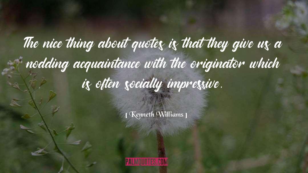 Inspirational Mothers quotes by Kenneth Williams