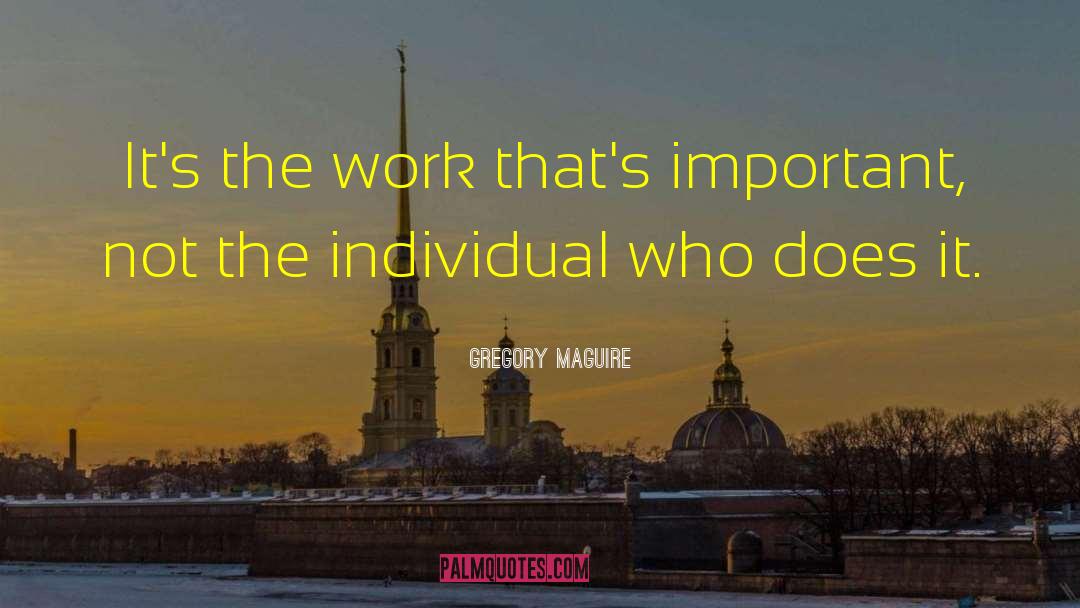 Inspirational Motivation quotes by Gregory Maguire