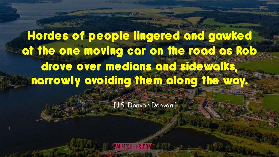 Inspirational Moving On quotes by J.S. Donvan Donvan