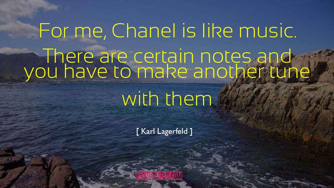 Inspirational Music quotes by Karl Lagerfeld