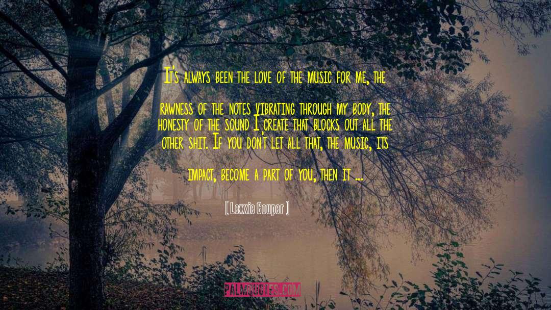 Inspirational Music quotes by Lexxie Couper