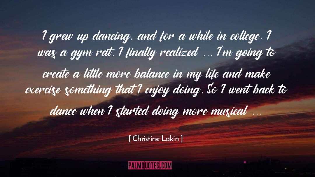Inspirational Musical Theatre quotes by Christine Lakin