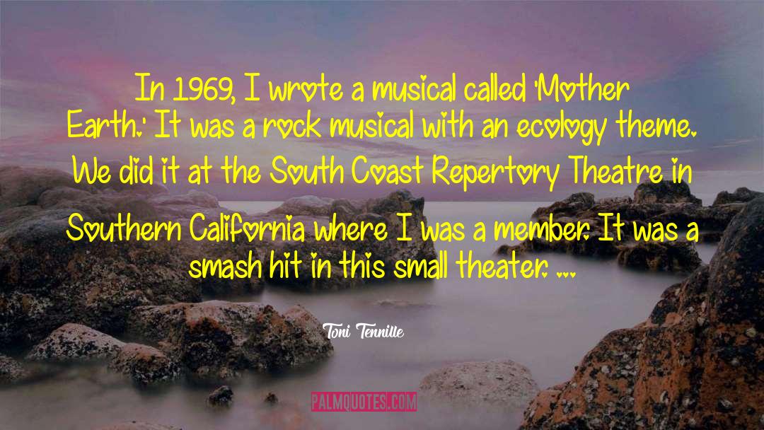 Inspirational Musical Theatre quotes by Toni Tennille