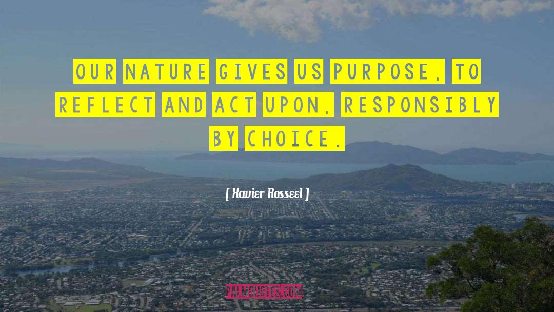 Inspirational Nature quotes by Xavier Rosseel