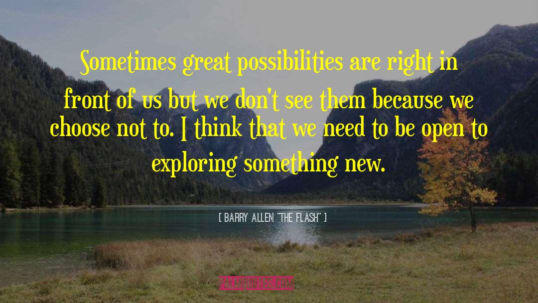 Inspirational New Beginning quotes by Barry Allen 