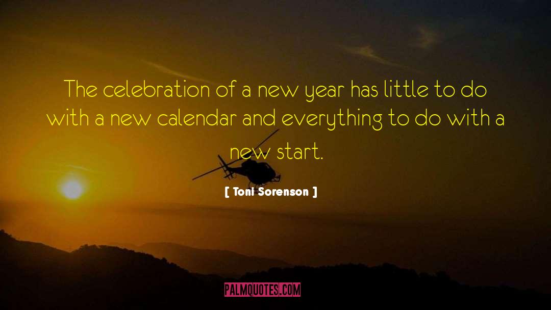 Inspirational New Year quotes by Toni Sorenson