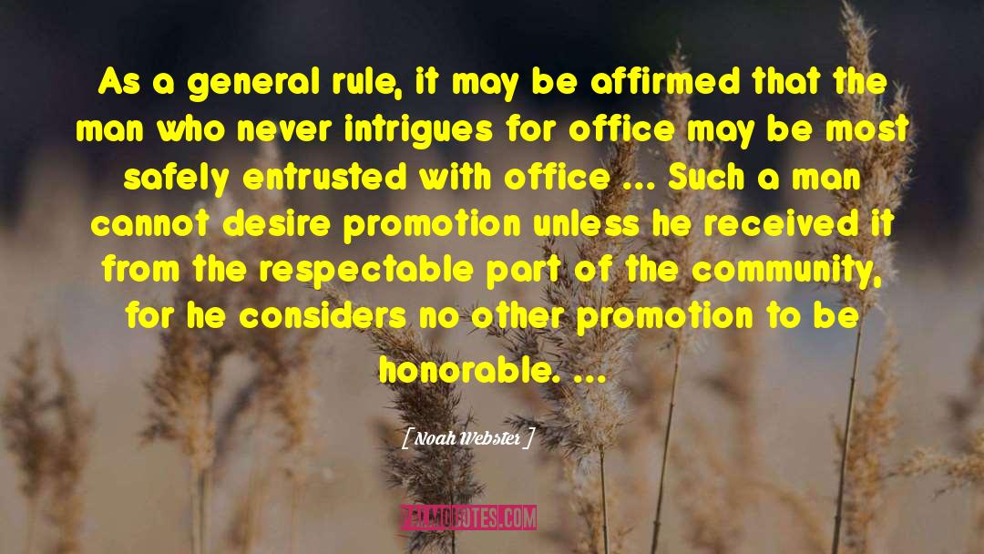 Inspirational Office quotes by Noah Webster