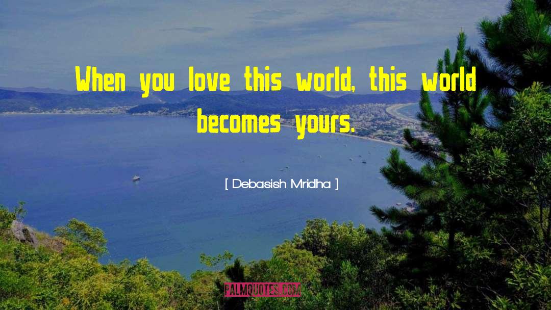 Inspirational Oriental quotes by Debasish Mridha
