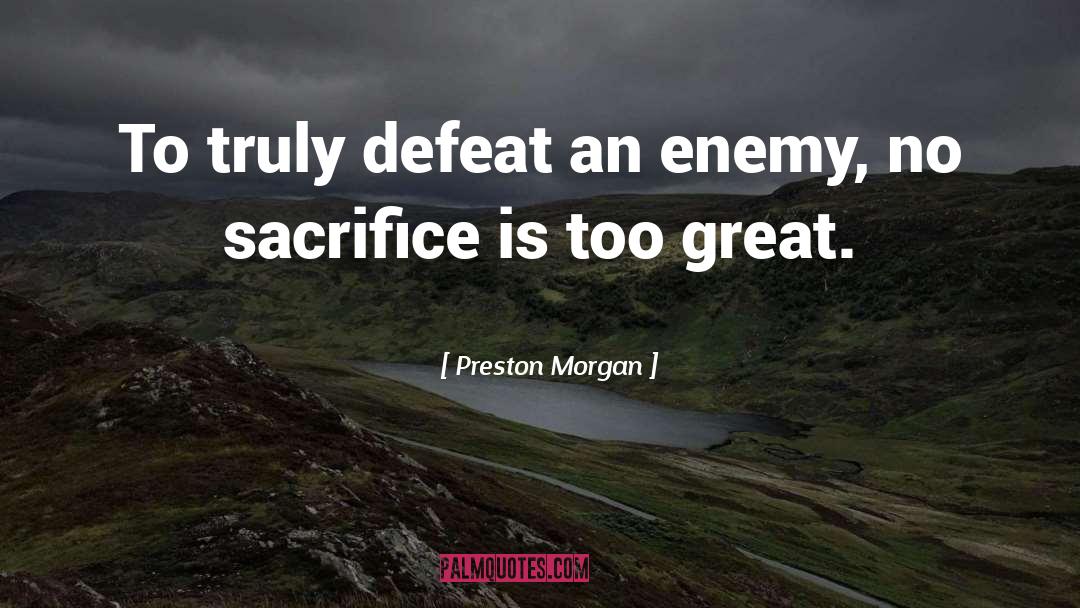 Inspirational Perseverance quotes by Preston Morgan