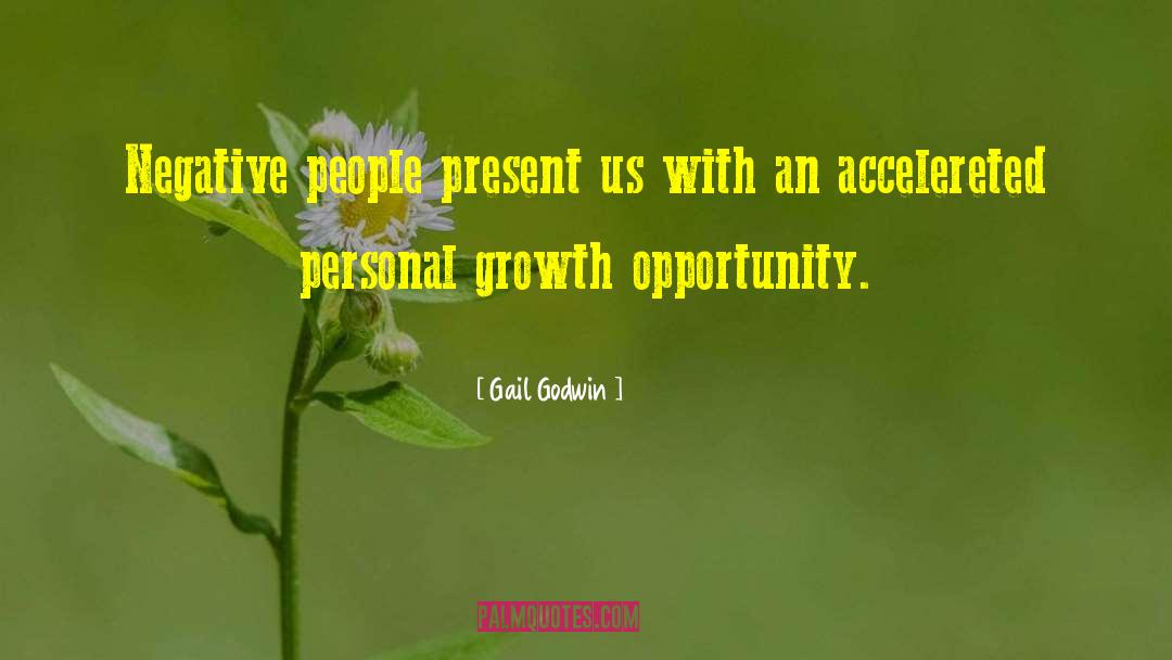 Inspirational Personal Growth quotes by Gail Godwin