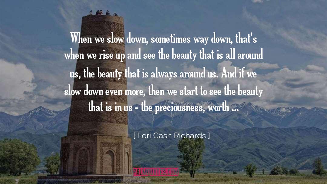 Inspirational Personal Growth quotes by Lori Cash Richards