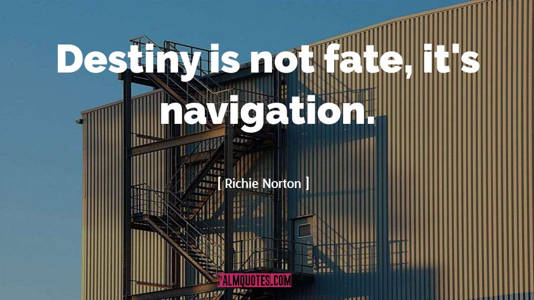 Inspirational Personal Growth quotes by Richie Norton