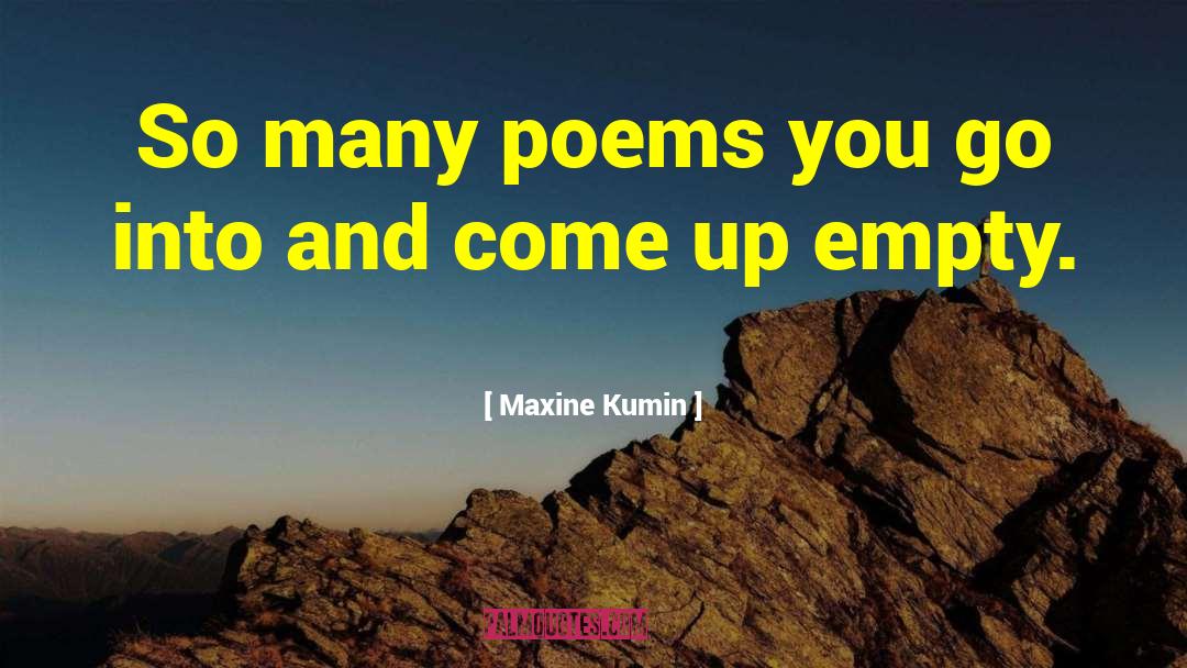 Inspirational Poems Stories And quotes by Maxine Kumin