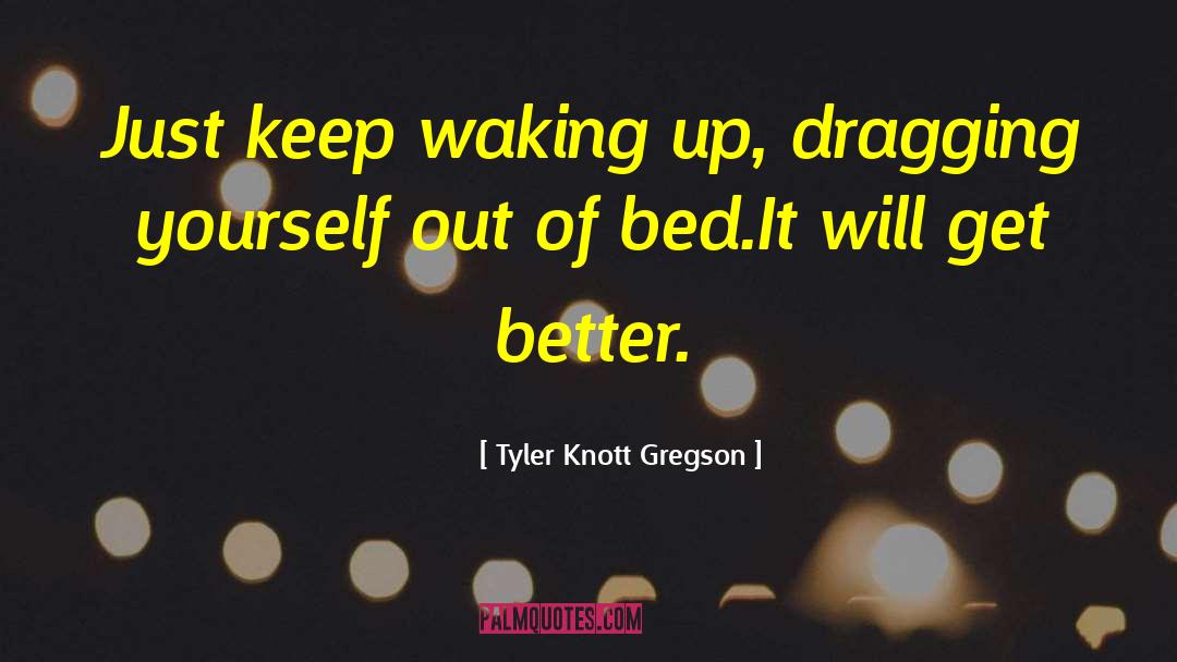 Inspirational Poetry quotes by Tyler Knott Gregson