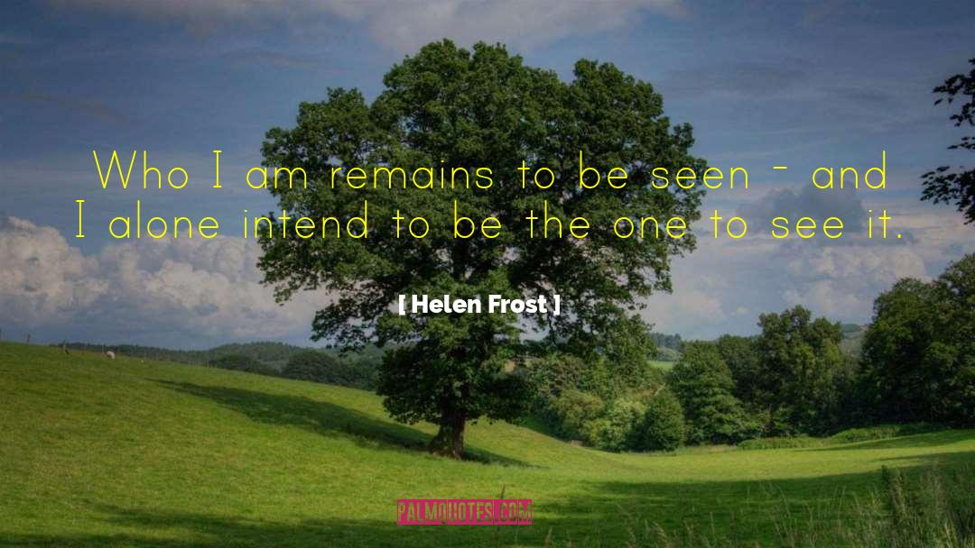 Inspirational Poetry quotes by Helen Frost