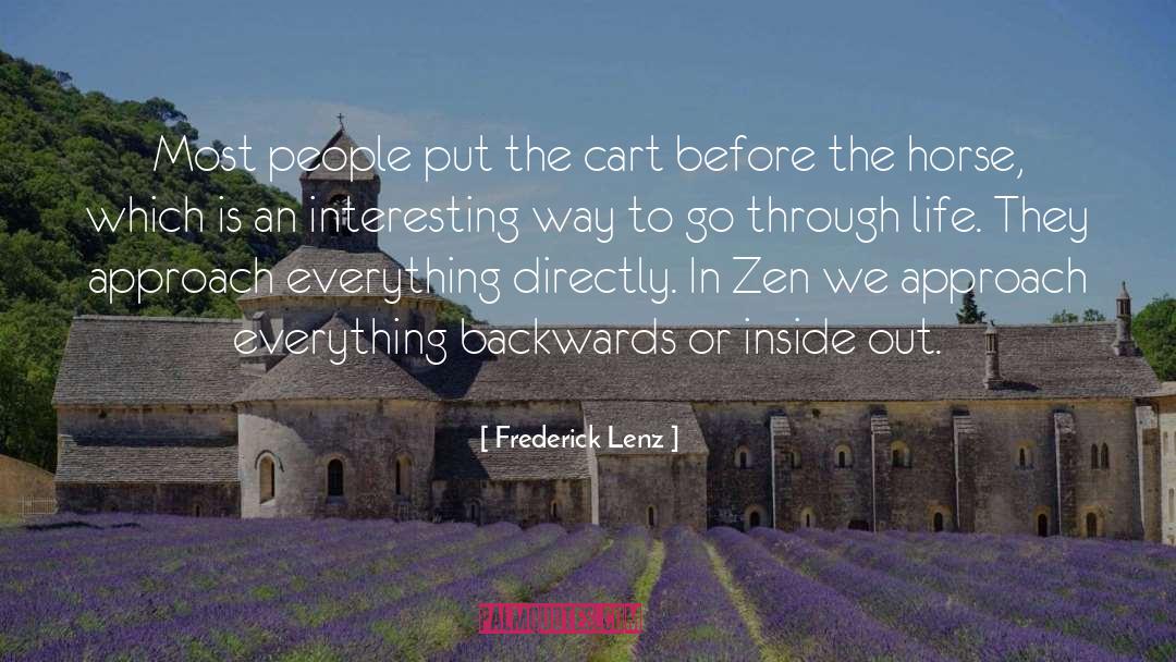 Inspirational Practical quotes by Frederick Lenz
