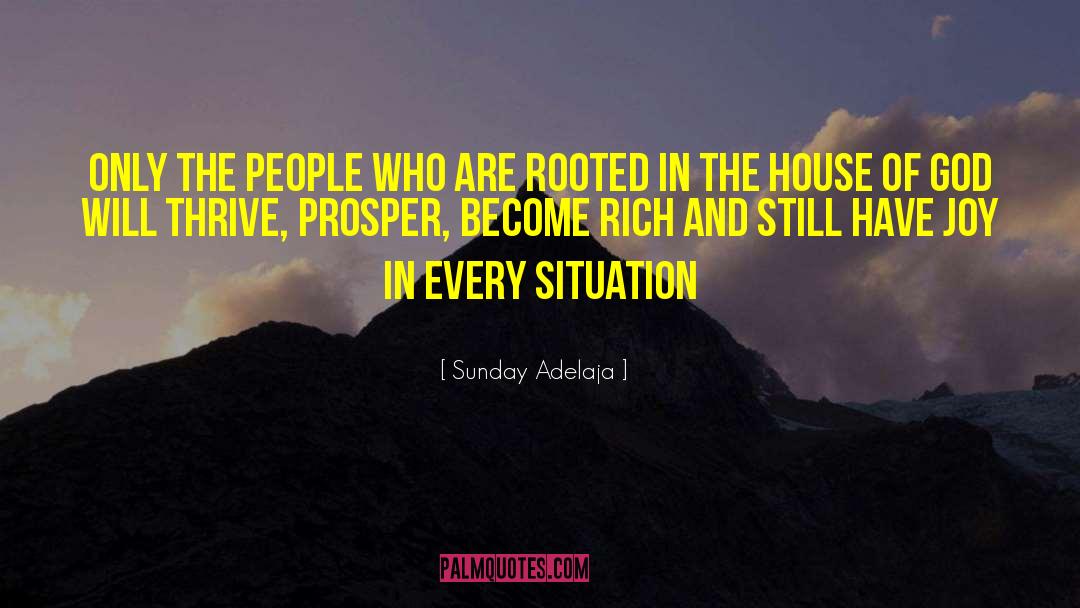 Inspirational Prosperity quotes by Sunday Adelaja