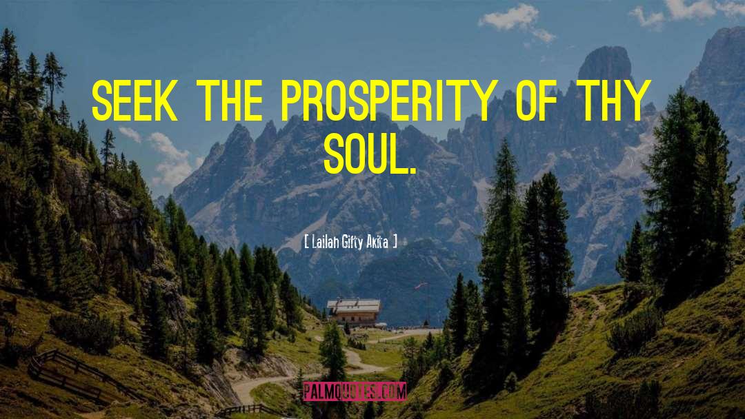 Inspirational Prosperity quotes by Lailah Gifty Akita