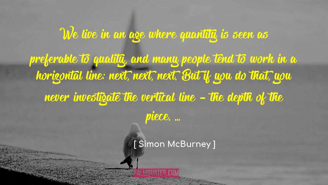 Inspirational Quality quotes by Simon McBurney