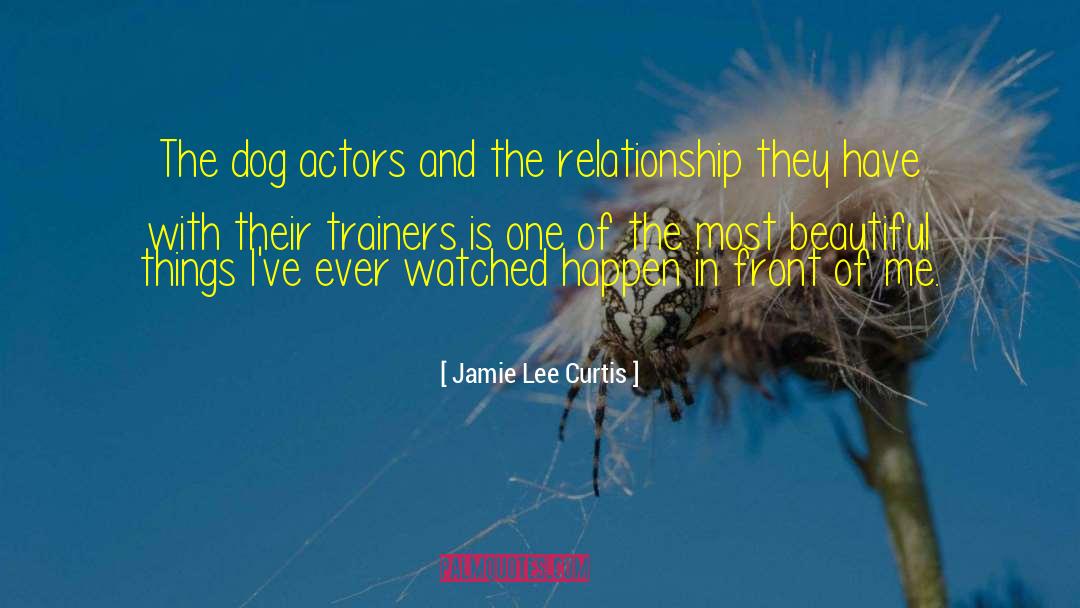 Inspirational Relationship quotes by Jamie Lee Curtis