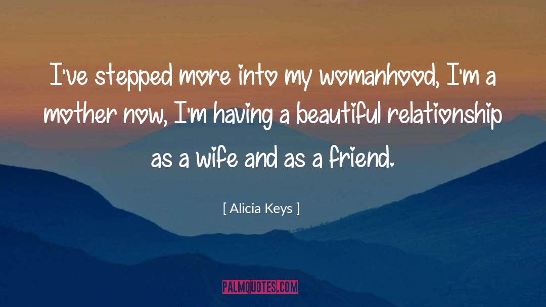 Inspirational Relationship quotes by Alicia Keys