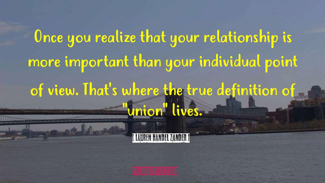 Inspirational Relationship quotes by Lauren Handel Zander