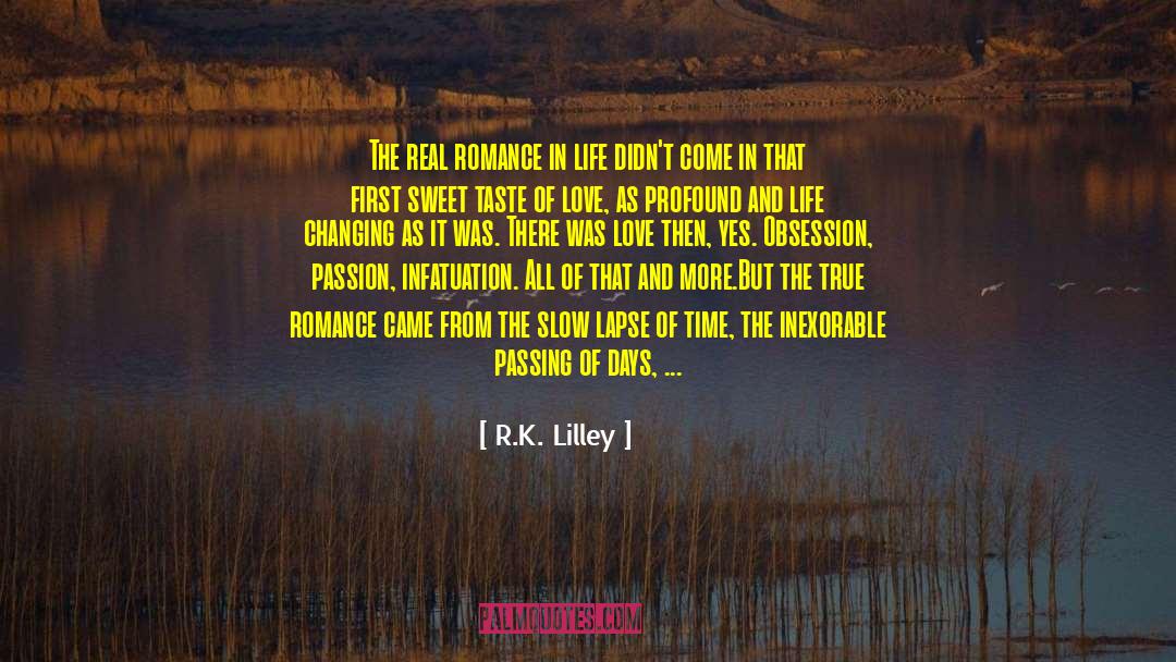 Inspirational Romance Love quotes by R.K. Lilley